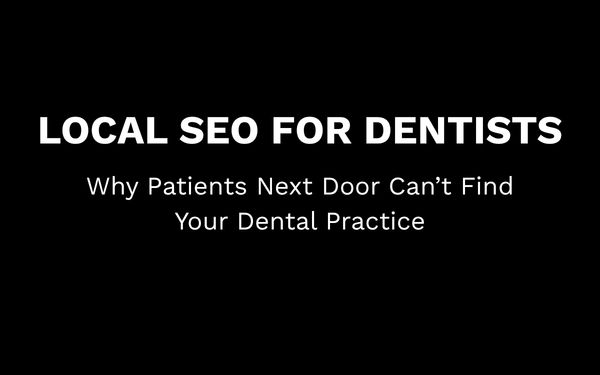Local SEO for Dentists